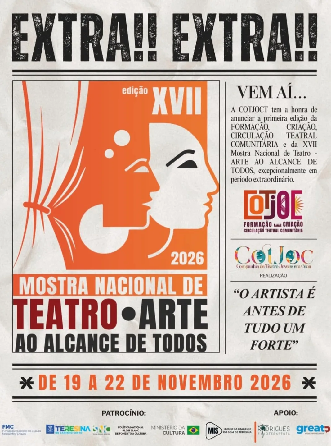 Mostra Nacional de Teatro homenageia artista e valoriza a cultura comunitária em Teresina.